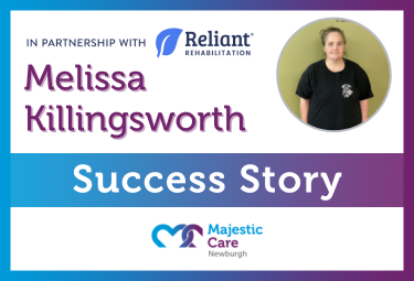 Success Story, Majestic Care of Newburgh: Melissa Killingsworth