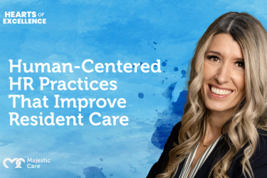 Hearts of Excellence Podcast: Human-Centered HR Practices that Improve Resident Care
